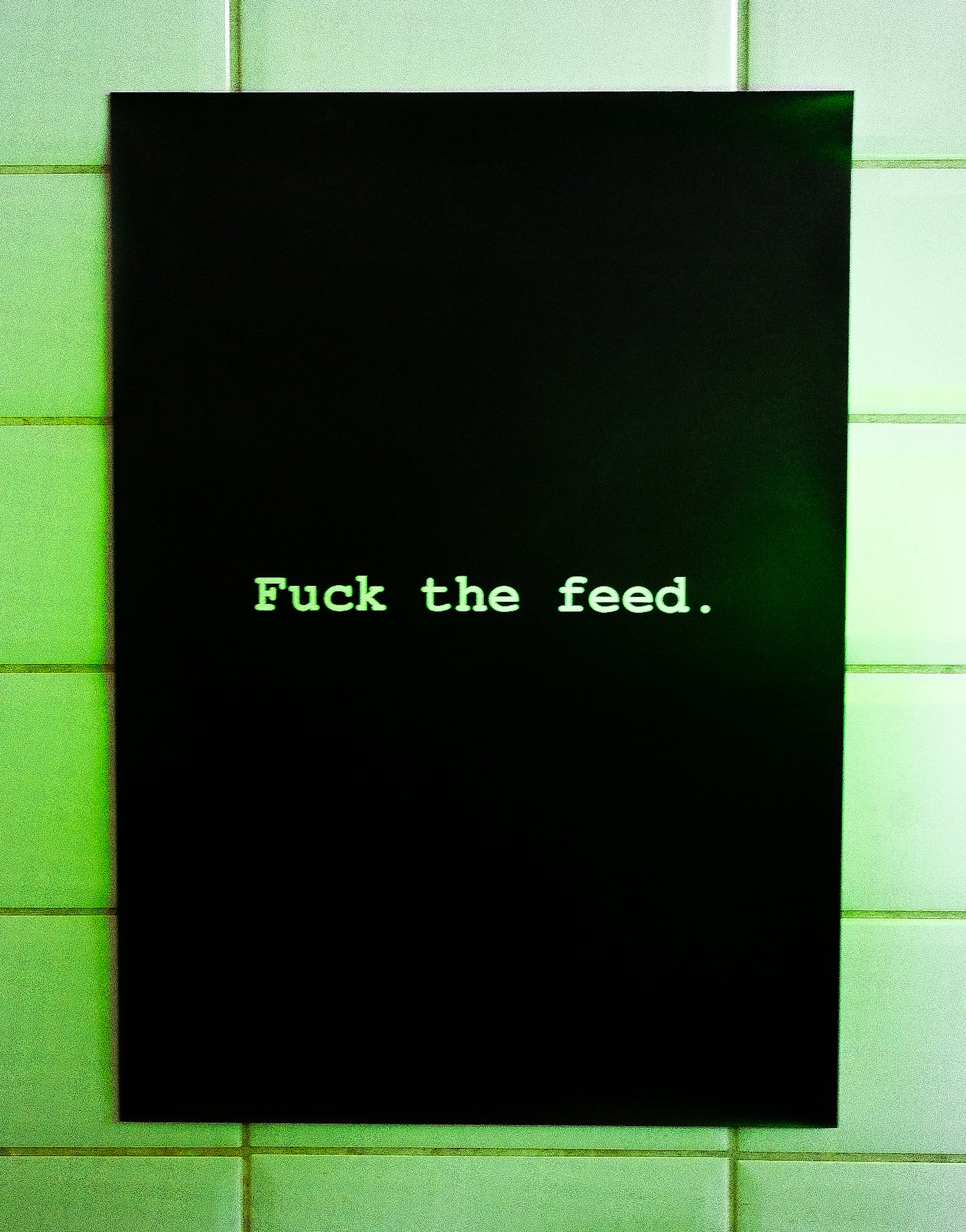 Fuck the feed black and white poster by Lise Staes
